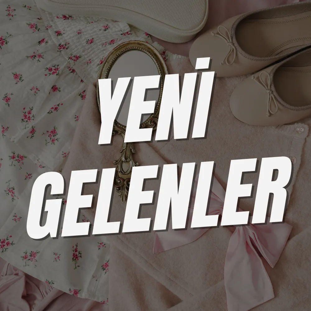 YENİ GELENLER